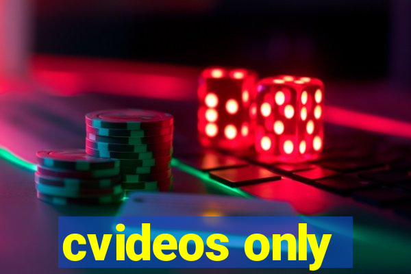 cvideos only